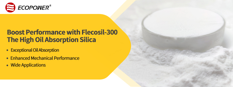 افزایش عملکرد با Flecosil-300: سیلیکا با جذب روغن بالا